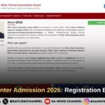 OFSS Bihar Inter Admission 2026 Registration Begins Today