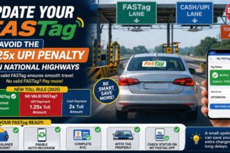 Update Your FASTag Now: Avoid the 1.25x UPI Toll Penalty on National Highways