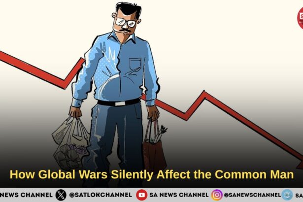 How Global Wars Silently Affect the Common Man