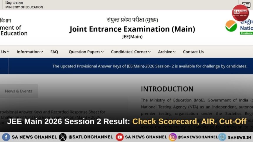 JEE Main 2026 Session 2 Result Today: How to Check, Cut-Off, AIR and What to Do Next