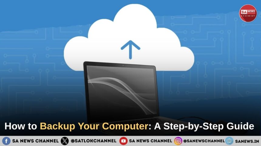How to Backup Your Computer A Step-by-Step Guide 