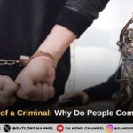 Psychology of a Criminal Why Do People Commit Crimes