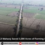 Saint Rampal Ji Maharaj Saved 3,300 Acres of Farming in Garhi, Hisar