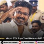 Political Shockwave: Vijay’s TVK Tops Tamil Nadu as BJP Captures Bengal