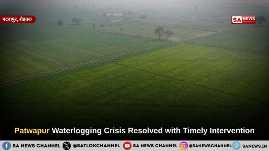 Patwapur Waterlogging Crisis Resolved with Timely Intervention