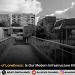 The Architecture of Loneliness: Is Our Modern Infrastructure Killing Social Life?