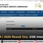 UPSC NDA I 2026 Result Out, SSB Interview Next