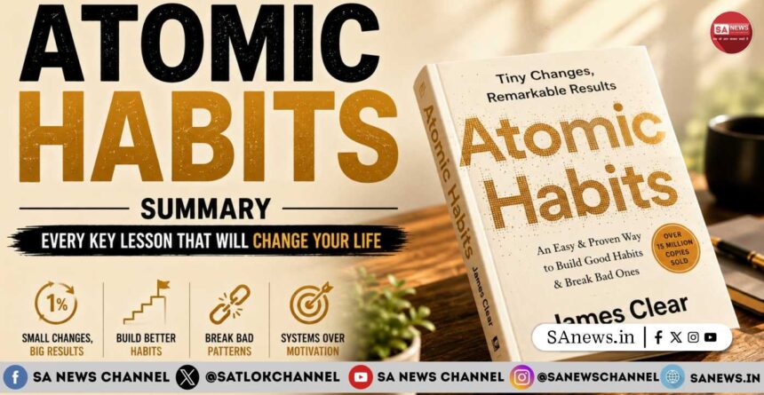 Atomic Habits Summary Every Key Lesson That Will Change Your Life