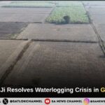 Sant Rampal Ji Maharaj Resolves Waterlogging Crisis in Gujrani Village