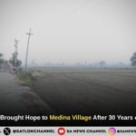 Sant Rampal Ji Maharaj Brought Hope to Madina Village After 30 Years of Waterlogging