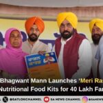 Punjab CM Bhagwant Mann Launches ‘Meri Rasoi Yojana