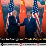 Trump & Xi Pivot to Energy and Trade Cooperation in Beijing