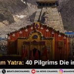 Char Dham Yatra Deaths Rise to 40 in 25 Days; Kedarnath Records Highest Fatalities