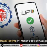 EPFO UPI Withdrawal Testing: PF Money Soon Be Available Through UPI
