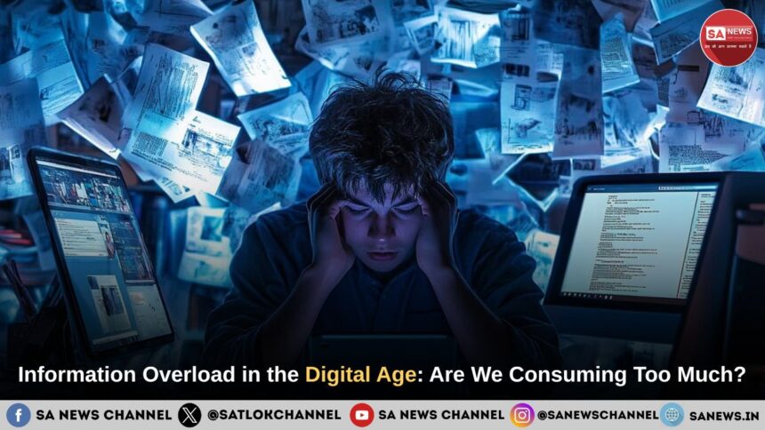 Information Overload in the Digital Age Are We Consuming Too Much
