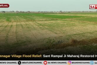 Premnagar Village Flood Relief Sant Rampal Ji Maharaj Restored Hope