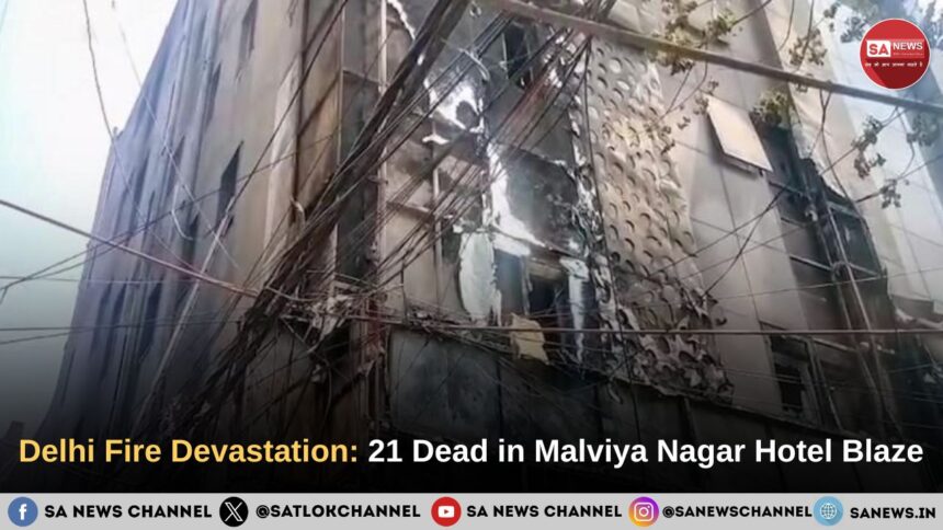 Delhi Fire Devastation: 21 Dead in Malviya Nagar Hotel Blaze
