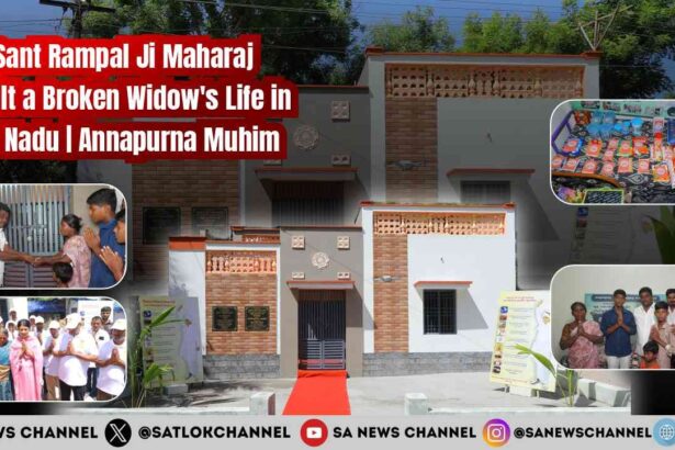 sant-rampal-ji-rebuilt-a-broken-widow's-life-in-tamil-nadu