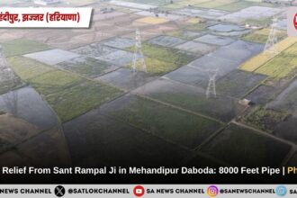 Flood Relief From Sant Rampal Ji Maharaj in Mehandipur Daboda: 8000 Feet Pipe