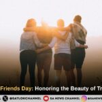 National Best Friends Day 2026: Honoring the Beauty of True Friendship