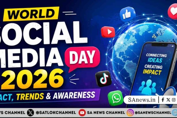 World Social Media Day 2026 Impact, Trends, Benefits and Responsible Digital Living