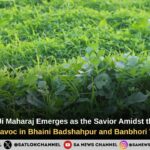 Saint Rampal Ji Became the Savior of Two Flood-Affected Bhaini Badshahpur and Banbhori Villages of Hisar