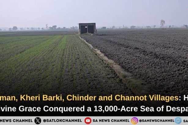 Saiman, Kheri Barki, Chinder and Channot Villages