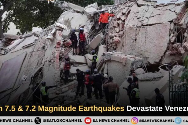 Twin 7.5 & 7.2 Magnitude Earthquakes Devastate Venezuela
