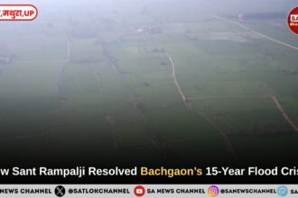 How Sant Rampalji Resolved Bachgaon’s 15-Year Flood Crisis