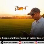 Drone Training, Scope and Importance in India Career Opportunities