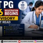 NEET-PG 2026 Registration Begins, NBEMS Issues Important Advisory for Applicants