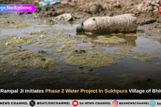 Sant Rampal Ji Maharaj Launches Phase 2 Project To Resolve Sukhpura Bhiwani Crisis