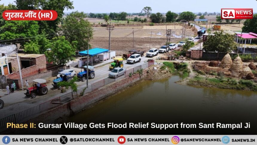 Phase II Gursar Village Gets Flood Relief Support from Sant Rampal Ji Maharaj