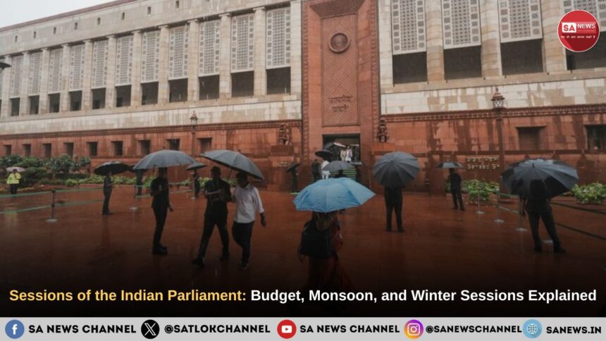 Sessions of the Indian Parliament: Budget, Monsoon, and Winter Sessions Explained