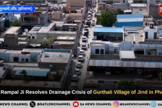 Sant Rampal Ji Maharaj Resolves Drainage Crisis of Gurthali Village of Jind in Phase 2