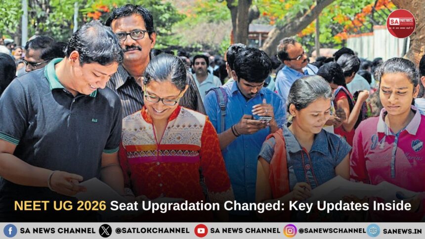 NEET UG 2026 Seat Upgradation Changed: Key Updates Inside