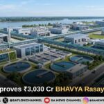 Cabinet Approves BHAVYA Rasayan Scheme: ₹3,030 Crore Sanctioned to Establish 3 Dedicated Chemical Parks in India