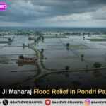 Sant Rampal Ji Maharaj Flood Relief in Pondri Palwal Haryana