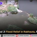 Sant Rampal Ji Maharaj Flood Relief in Rakhauta, Palwal, HR!
