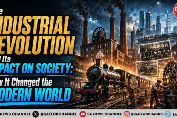 The Industrial Revolution and Its Impact on Society How It Changed the Modern World
