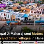 Sant Rampal Ji Maharaj sent motors to Bhatol Rangran and Jatan villages in Hansi District