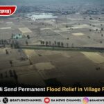Sant Rampal Ji Maharaj Send Permanent Flood Relief in Village Rohad, Jhajjar (Haryana)