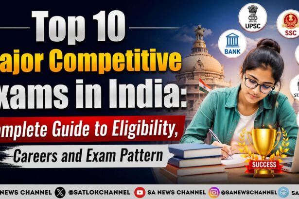 Top 10 Competitive Exams in India 2026 UPSC, JEE, NEET, CAT, NDA & More