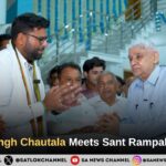 Digvijay Singh Chautala Meets Sant Rampal Ji Maharaj