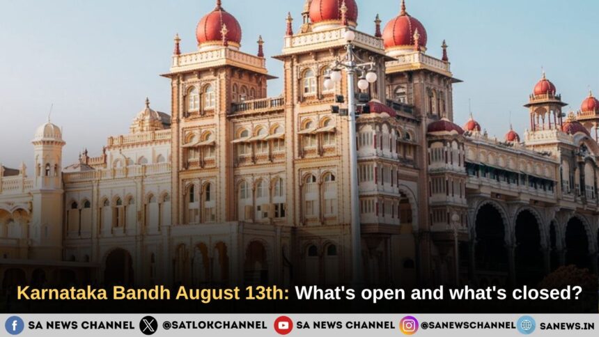 Karnataka Bandh August 13th
