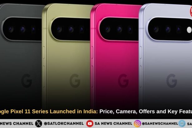 Google Pixel 11 Series Launched in India: Price, Camera, Offers and Key Features