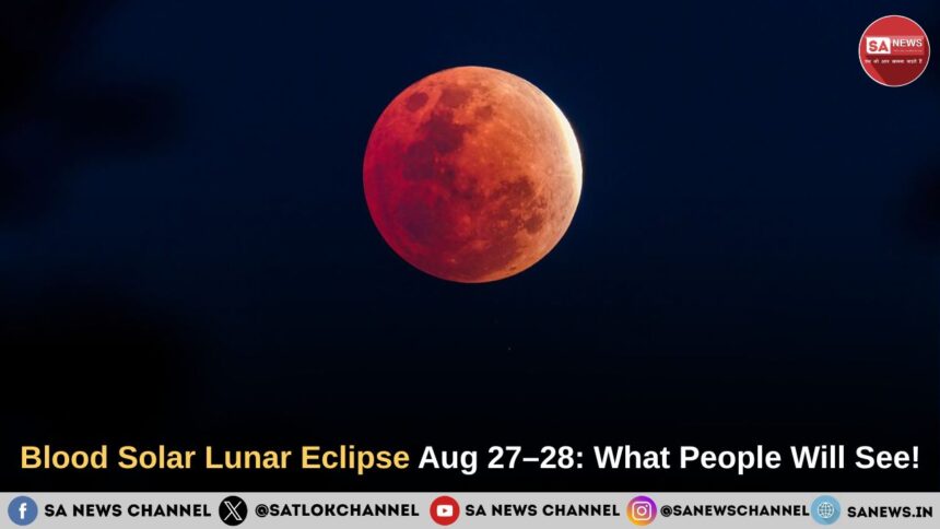 Blood Solar Lunar Eclipse Aug 27–28: North America Set For Near-Blood Moon Eclipse This August