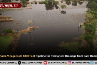 Maghorra Village Gets 1880 Feet Pipeline for Permanent Drainage from Sant Rampal Ji Maharaj
