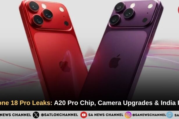 iPhone 18 Pro Launching Soon: A20 Pro Chip, New Colours, and Expected India Price Hike