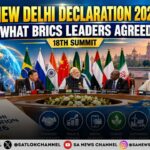New Delhi Declaration 2026 What BRICS Leaders Agreed at 18th Summit